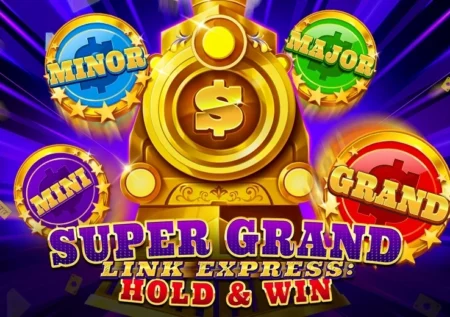 Super Grand Link Express: Hold & Win