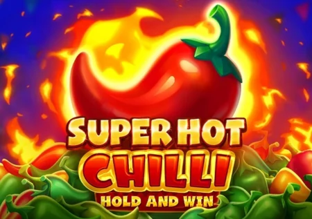 Super Hot Chilli
