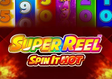 Super Reel – Spin It Hot