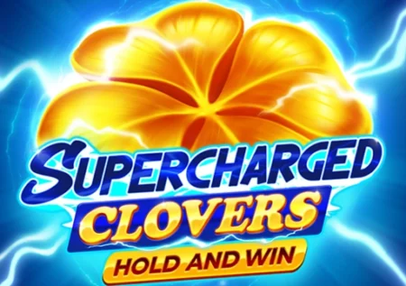 Supercharged Clovers