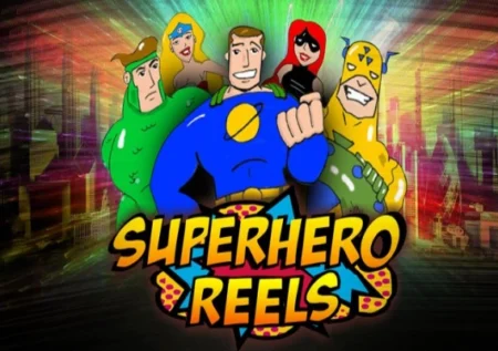 SuperHero Reels