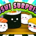 Sushi Surprise
