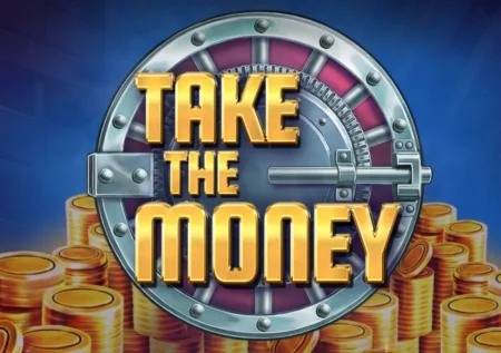 Take the Money