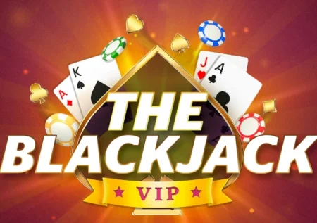 The Blackjack VIP