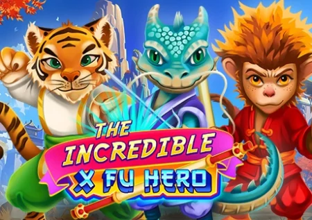 The Incredible X Fu Hero