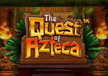 The Quest of Azteca