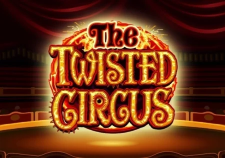 The Twisted Circus