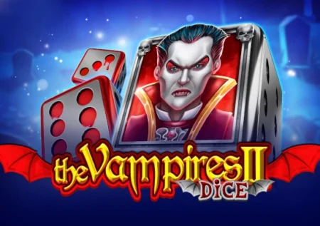 The Vampires 2 Dice
