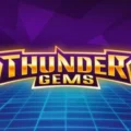 Thunder Gems