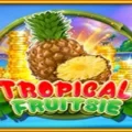 Tropical Fruitsie