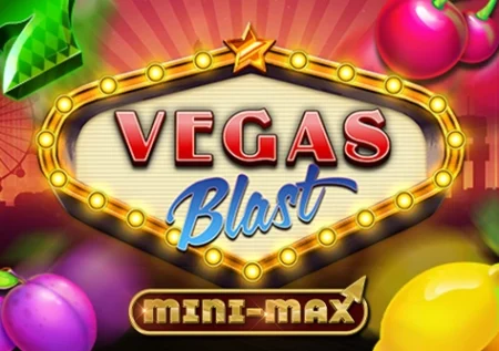Vegas Blast Mini-Max