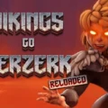 Vikings Go Berzerk Reloaded