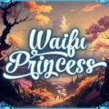Waifu Princess