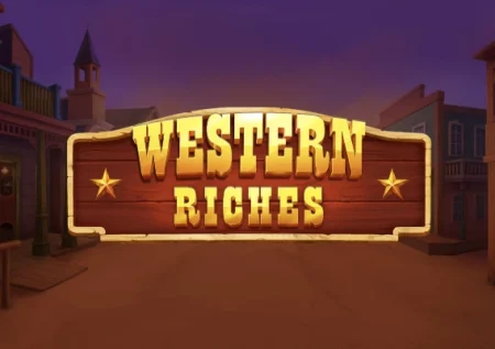 Western Riches
