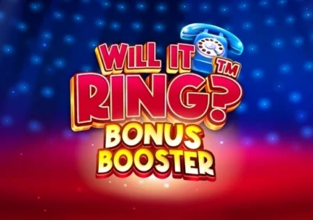 Will it Ring? Bonus Booster