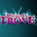 Wizard’s Trove