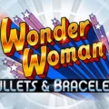 Wonder Woman Bullets & Bracelets