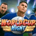 World Cup Night