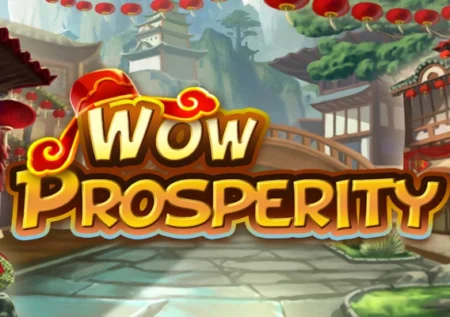 Wow Prosperity