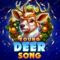 Young Deer Song