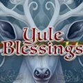 Yule Blessings
