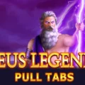 Zeus Legends Pull Tabs